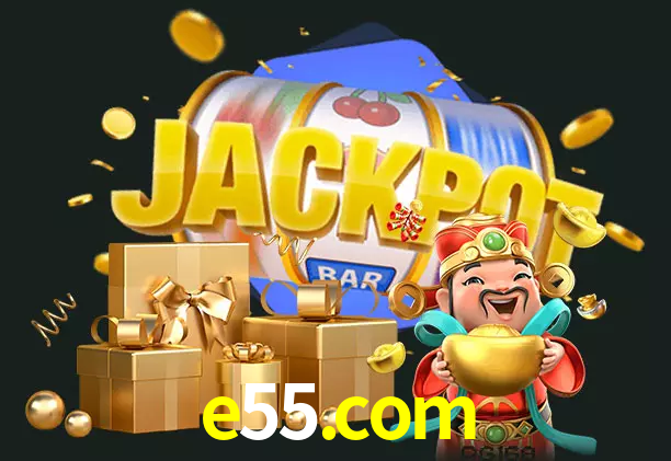 e55.com bet